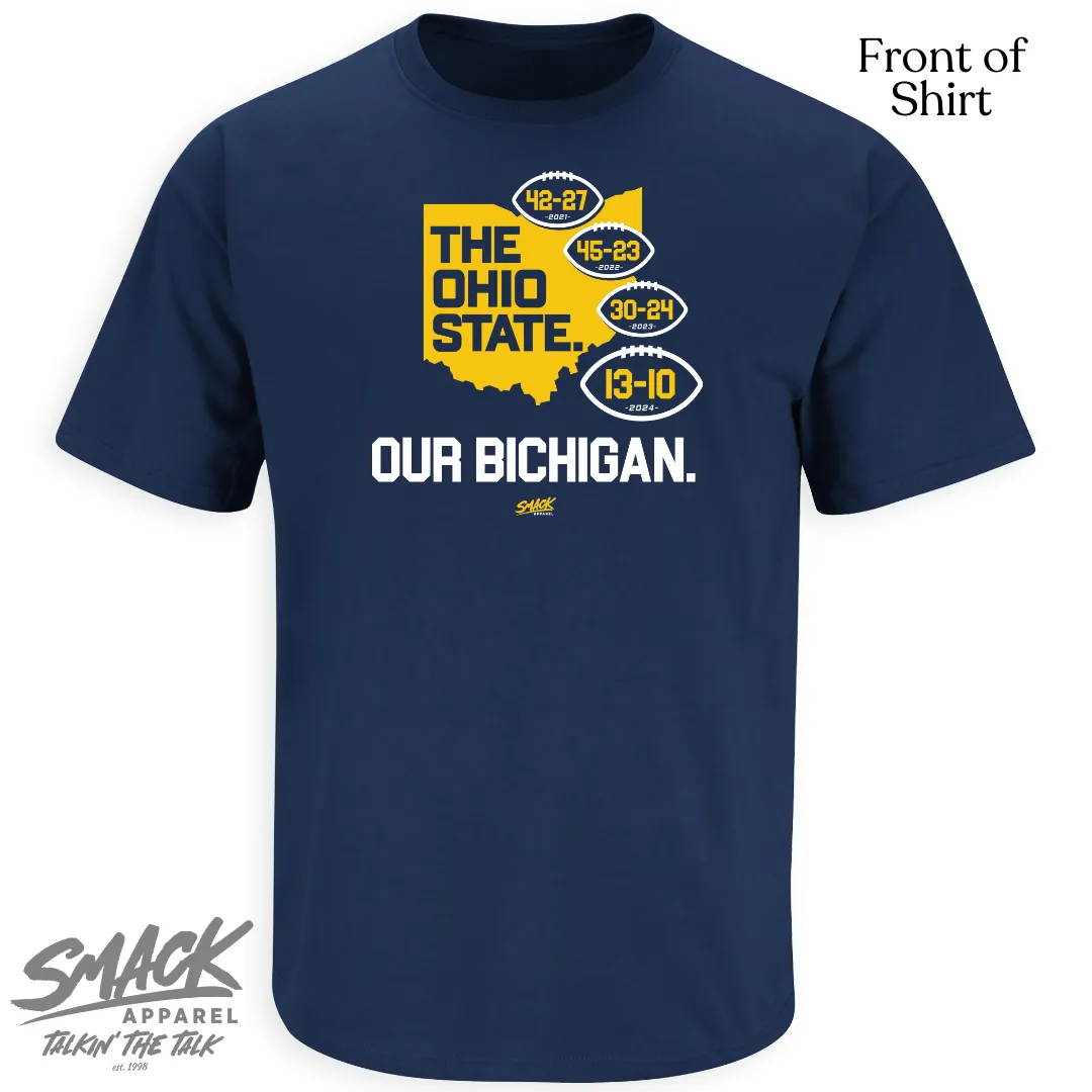 Bichigan 2024 (Anti-OSU) T-Shirt for Michigan College Fans (SM-5XL)