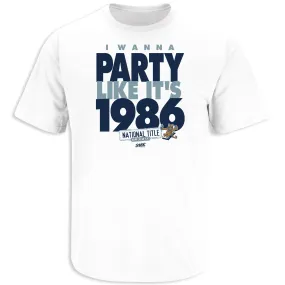 I Wanna Party Like It's 1986 T-Shirt for Penn State College Fans (SM-5XL)