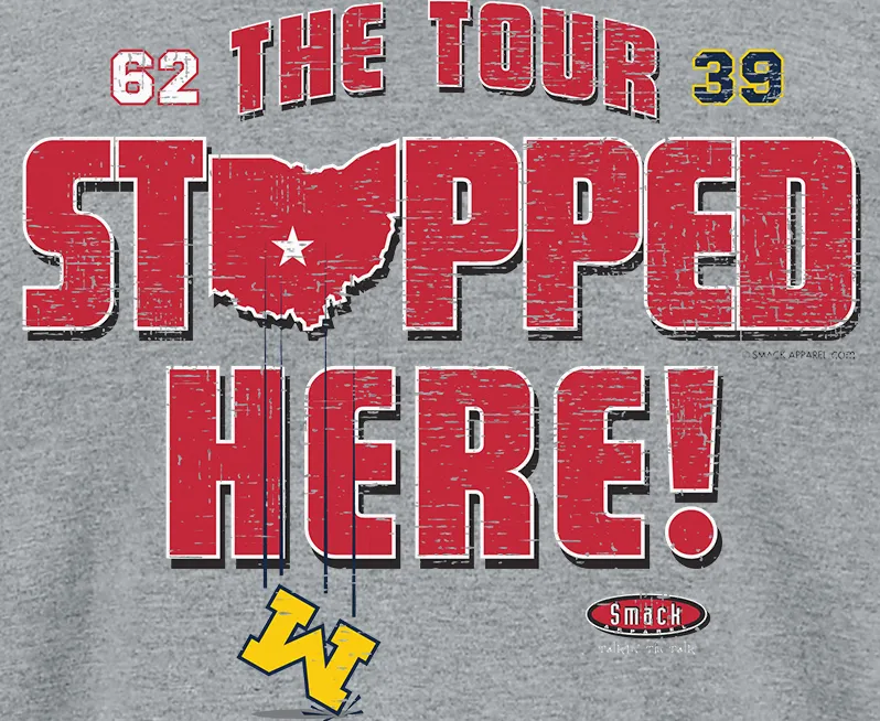 Ohio State Football Fans Team Apparel | The Tour Stopped Here Shirt