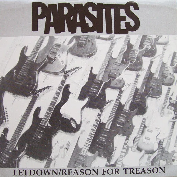 Parasites - Letdown / Reason For Treason USED 7"